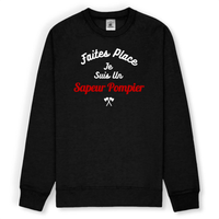 Sweat shirt pompier unisexe - PRENOM - Faites place je suis un sapeur pompier - POMPIER SHOP