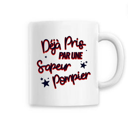 Mug céramique pompier - Déjà pris par un sapeur pompier ultra sexy - POMPIER SHOP