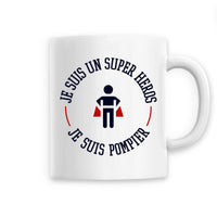 Mug céramique pompier - Je suis un super héros je suis pompier - POMPIER SHOP