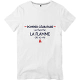 T-shirt pompier Homme - Célibataire recherche la flamme de sa vie - POMPIER SHOP