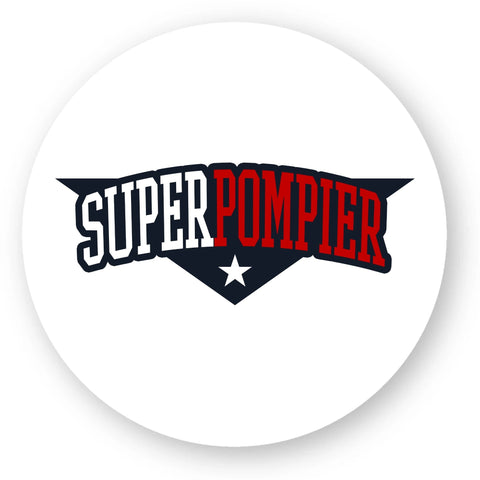 Sticker pompier - SUPER POMPIER - POMPIER SHOP