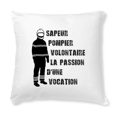 Coussin + housse 2en1 pompier - Sapeur pompier volontaire la passion d'une vocation - POMPIER SHOP