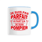 Mug céramique pompier - Je suis pas parfait à part ça je suis pompier - POMPIER SHOP