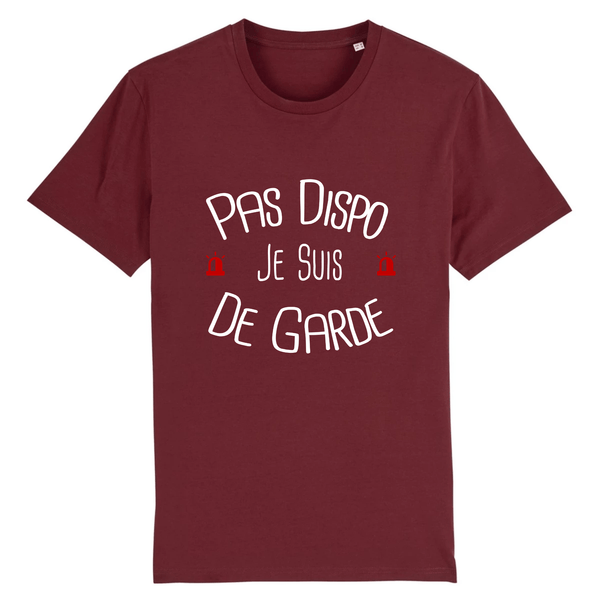 T-shirt pompier Unisexe - Pas dispo je suis de garde - POMPIER SHOP