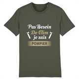 T-shirt pompier unisexe - Pas besoin de clim je suis pompier - POMPIER SHOP