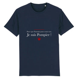 T-shirt pompier Homme - Parce que l'humain passe avant tout - POMPIER SHOP