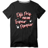 T-shirt pompier Homme - Déjà pris par une sapeur pompier - POMPIER SHOP