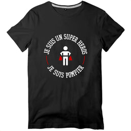 T-shirt pompier Homme - Je suis un super héros je suis pompier - POMPIER SHOP