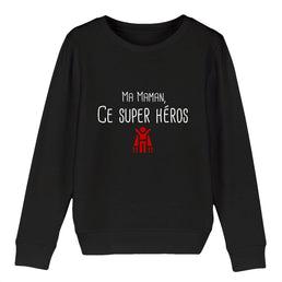 Sweat-shirt pompier Enfant - Ma maman ce super héros - POMPIER SHOP