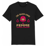 T-shirt pompier Femme - Je suis une femme sapeur pompier - POMPIER SHOP