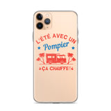 Coque pour iPhone - L'été avec un pompier ça chauffe ! - POMPIER SHOP