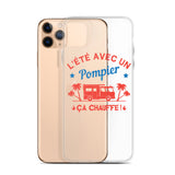 Coque pour iPhone - L'été avec un pompier ça chauffe ! - POMPIER SHOP