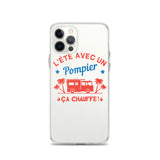 Coque pour iPhone - L'été avec un pompier ça chauffe ! - POMPIER SHOP