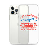 Coque pour iPhone - L'été avec un pompier ça chauffe ! - POMPIER SHOP