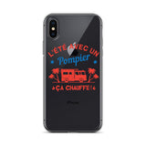 Coque pour iPhone - L'été avec un pompier ça chauffe ! - POMPIER SHOP