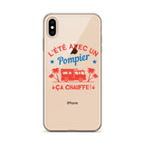 Coque pour iPhone - L'été avec un pompier ça chauffe ! - POMPIER SHOP