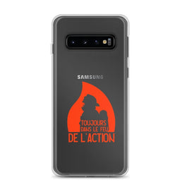 Coque Samsung- Toujours dans le feu de l'action - POMPIER SHOP