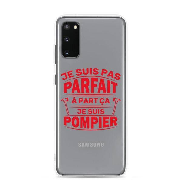 Coque Samsung - Je ne suis pas parfait à part ça je suis pompier - POMPIER SHOP